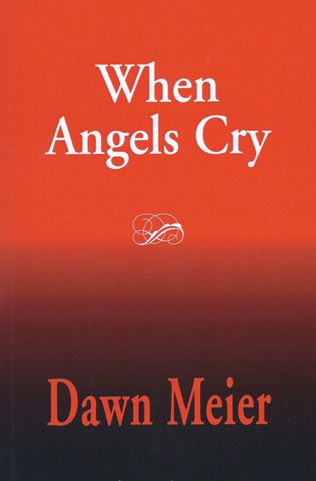 When Angels Cry