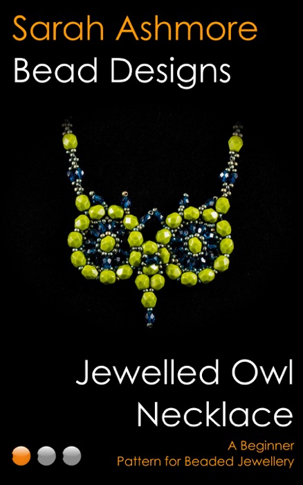 Jewelled Owl Necklace: A Beginner Pattern for Beaded Jewellery