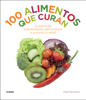 100 alimentos que curan - Paula Bartimeus