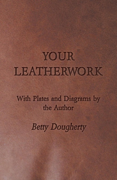 Your Leatherwork - Leather Craft and Design