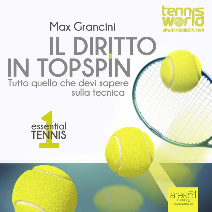 Essential Tennis 1. Il diritto in topspin