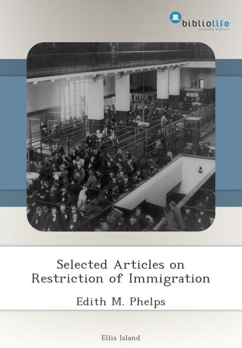 Selected Articles on Restriction of Immigration