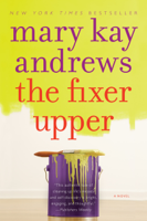 Mary Kay Andrews - The Fixer Upper artwork