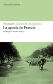 La agonía de Francia - Manuel Chaves Nogales