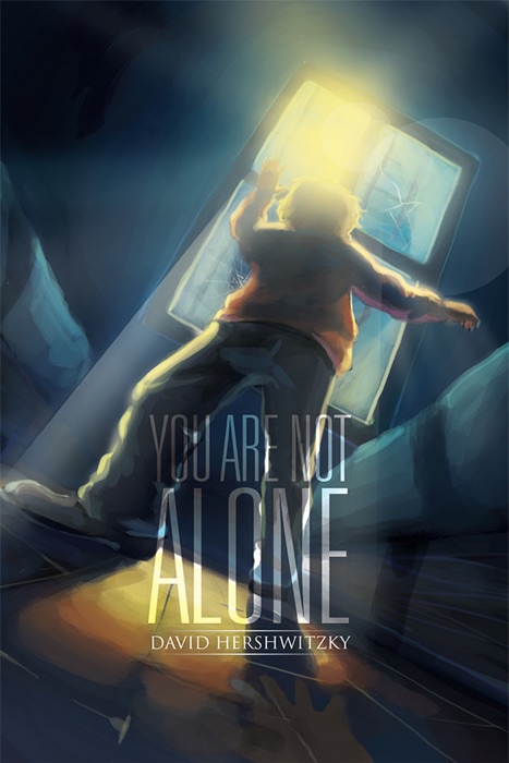 You Are Not Alone