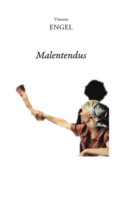 Malentendus