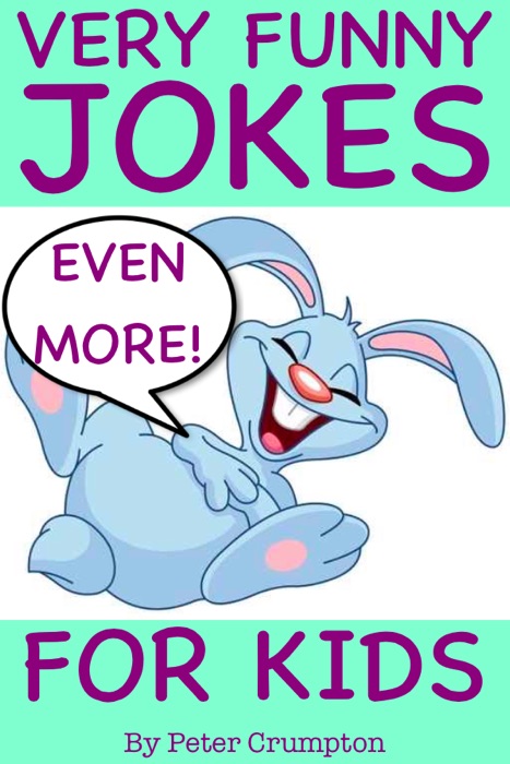 Very Funny Jokes for Kids