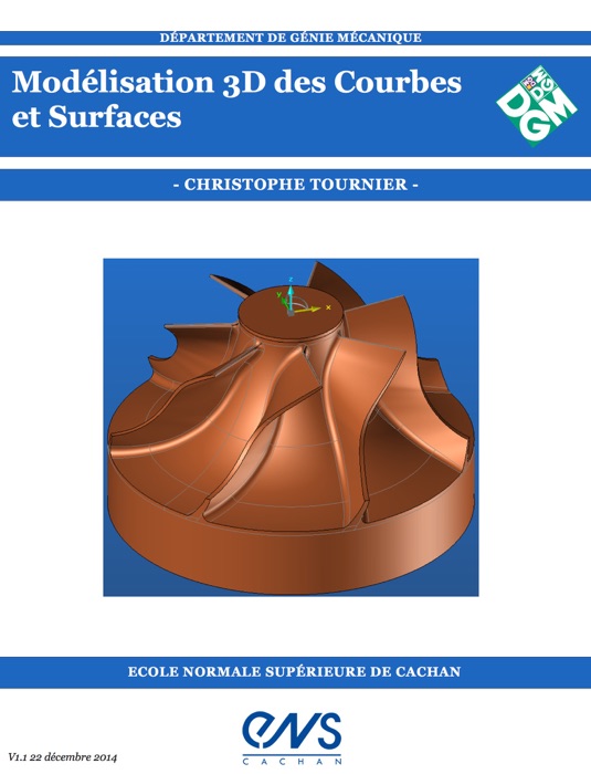 Modélisation 3D des Courbes et Surfaces