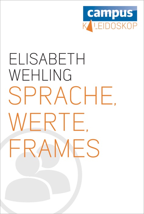 Sprache, Werte, Frames