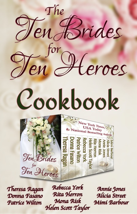 Ten Brides for Ten Heroes Cookbook