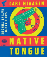 Carl Hiaasen - Native Tongue artwork