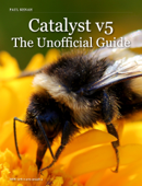 Catalyst v5 The Unofficial Guide - Paul Kenah