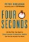 Four Seconds - Peter Bregman