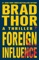 Foreign Influence - Brad Thor