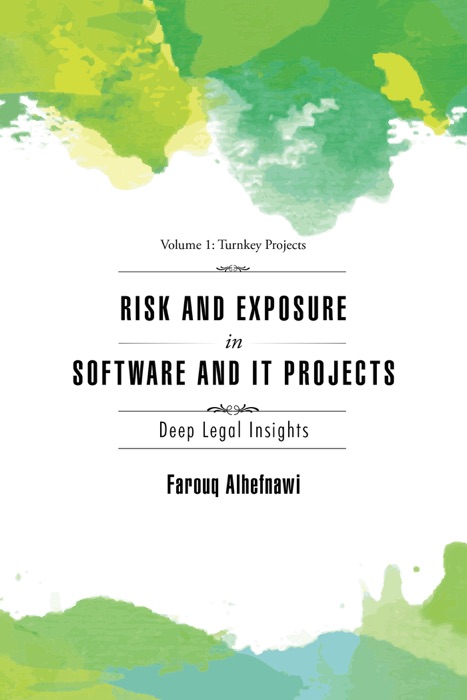 Risk and Exposure in Software and It Projects