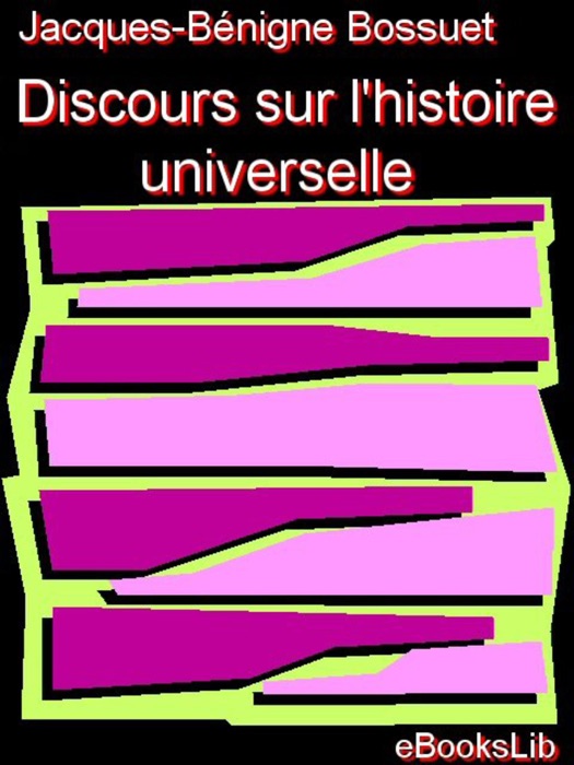 Discours sur l'histoire universelle