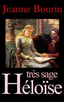 Très sage Héloïse - Jeanne Bourin