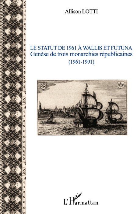 Le statut de 1961 à Wallis et Futuna