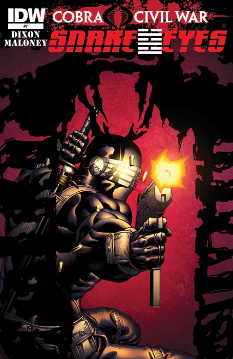 Snake Eyes: Cobra Civil War #7