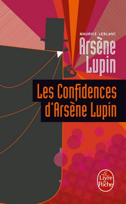 Les Confidences d'Arsène Lupin