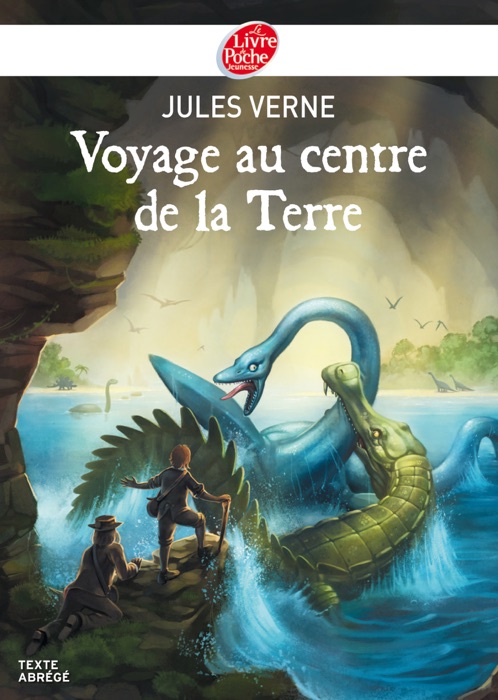 Voyage au centre de la Terre - Texte Abrégé