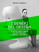 I generi del design - Stefano Caggiano