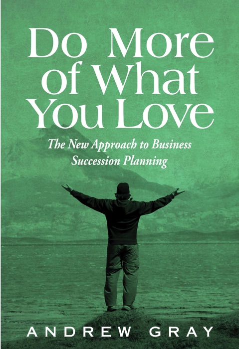 Do More of What You Love