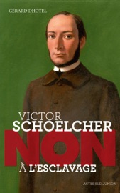 Victor Schoelcher :