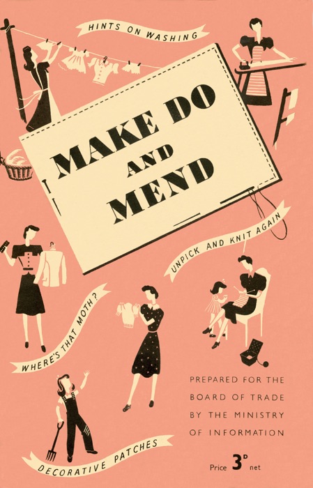 Make Do and Mend