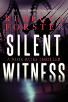 Rebecca Forster - Silent Witness artwork