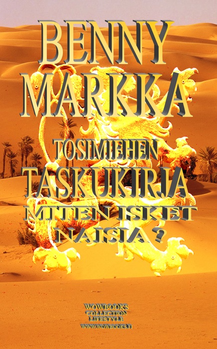 Tosimiehen Taskukirja - Miten Isket Naisia?