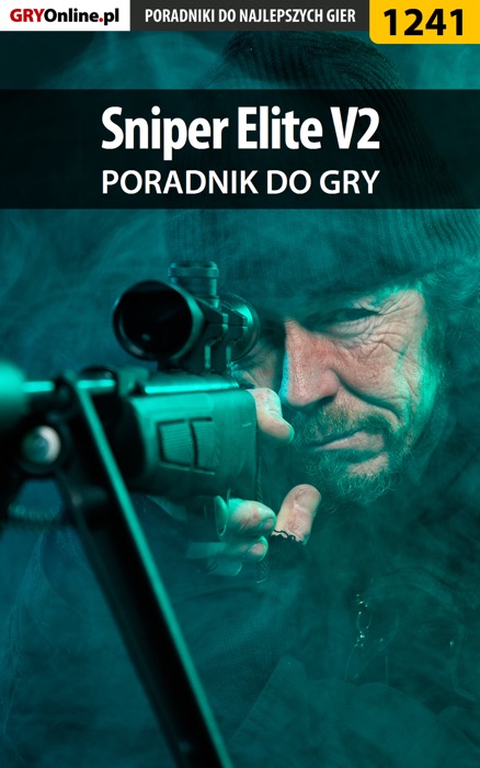 Sniper Elite V2 (Poradnik do gry)