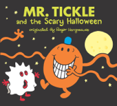 Mr. Tickle and the Scary Halloween - Adam Hargreaves & Roger Hargreaves