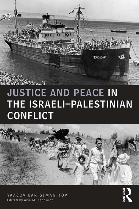 Justice and Peace in the Israeli-Palestinian Conflict