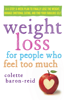 Weight Loss for People Who Feel Too Much - Colette Baron-Reid
