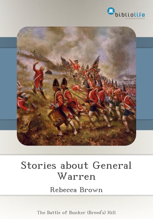 Stories about General Warren