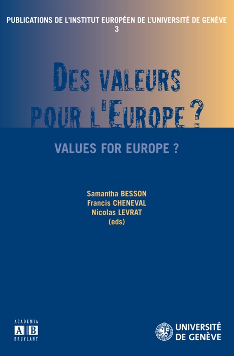 Des valeurs pour l’Europe?