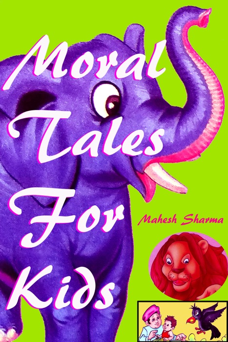 Moral Tales For Kids