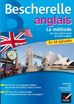 Bescherelle Anglais La méthode - Wilfrid Rotge