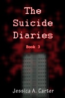 The Suicide Diaries (Book 3)