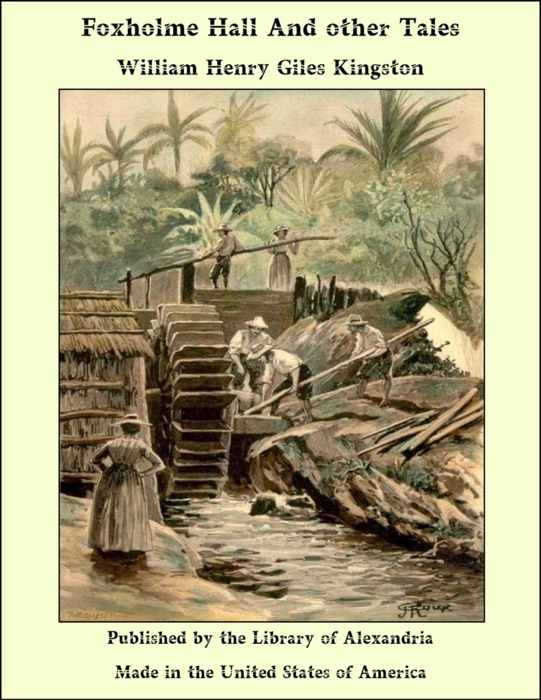 Foxholme Hall And other Tales