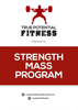 Strength Mass Program - True Potential Fitness