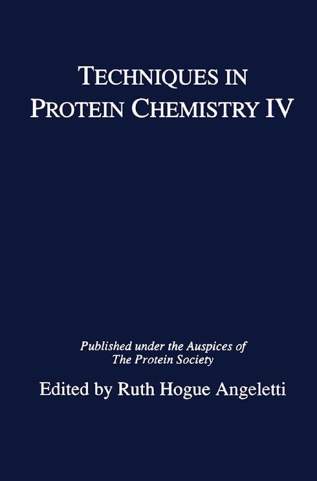 Techniques in Protein Chemistry IV