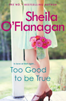 Sheila O'Flanagan - Too Good To Be True artwork