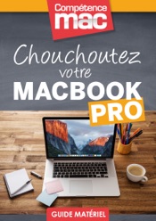 Chouchoutez votre MacBook Pro