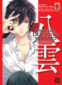 Psychic Detective Yakumo - L’investigatore dell’occulto 8 - Suzuka Oda & Manabu Kaminaga
