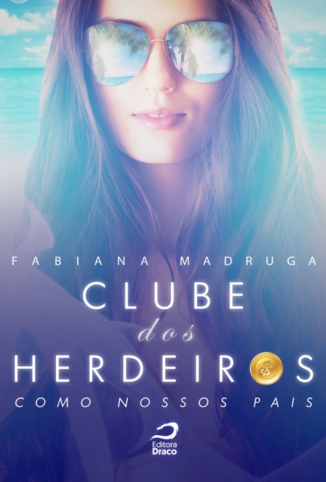 Clube dos Herdeiros: como nossos pais