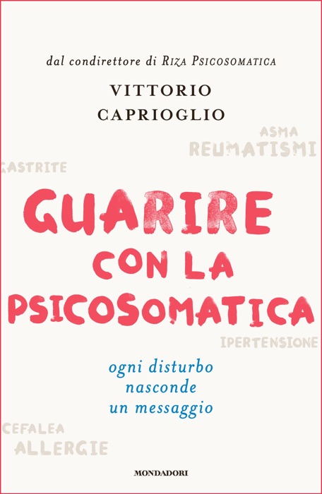 Guarire con la psicosomatica