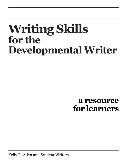 Writing Skills for the Developmental Writer