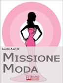 Missione moda - Laura Conti